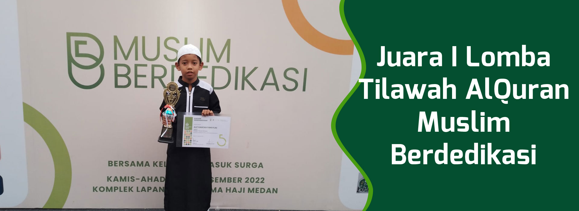 Juara I Lomba Tilawah AlQuran Muslim Berdedikasi